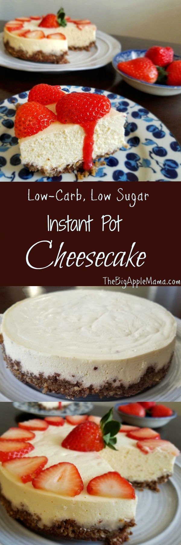Instant Pot Low Carb, Low Sugar Cheesecake with Pecan Crust