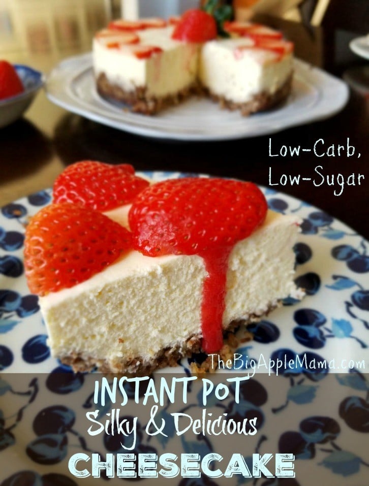 Instant Pot cheesecake, low carb. Silky and delicious with Pecan crust