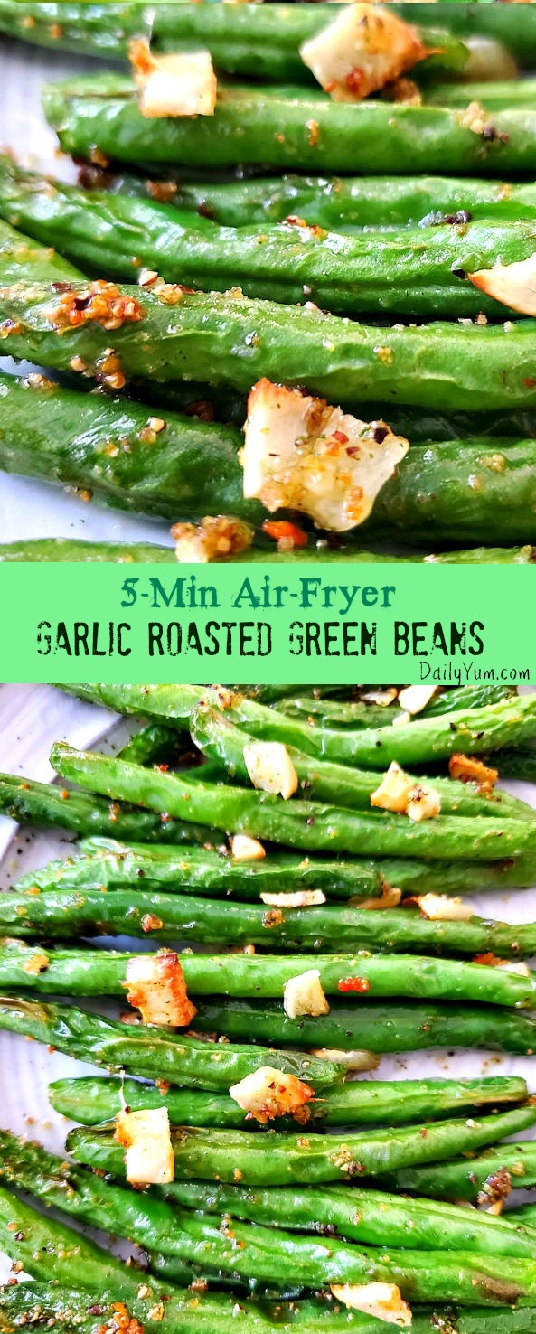 Air Fryer Garlic roasted green beans