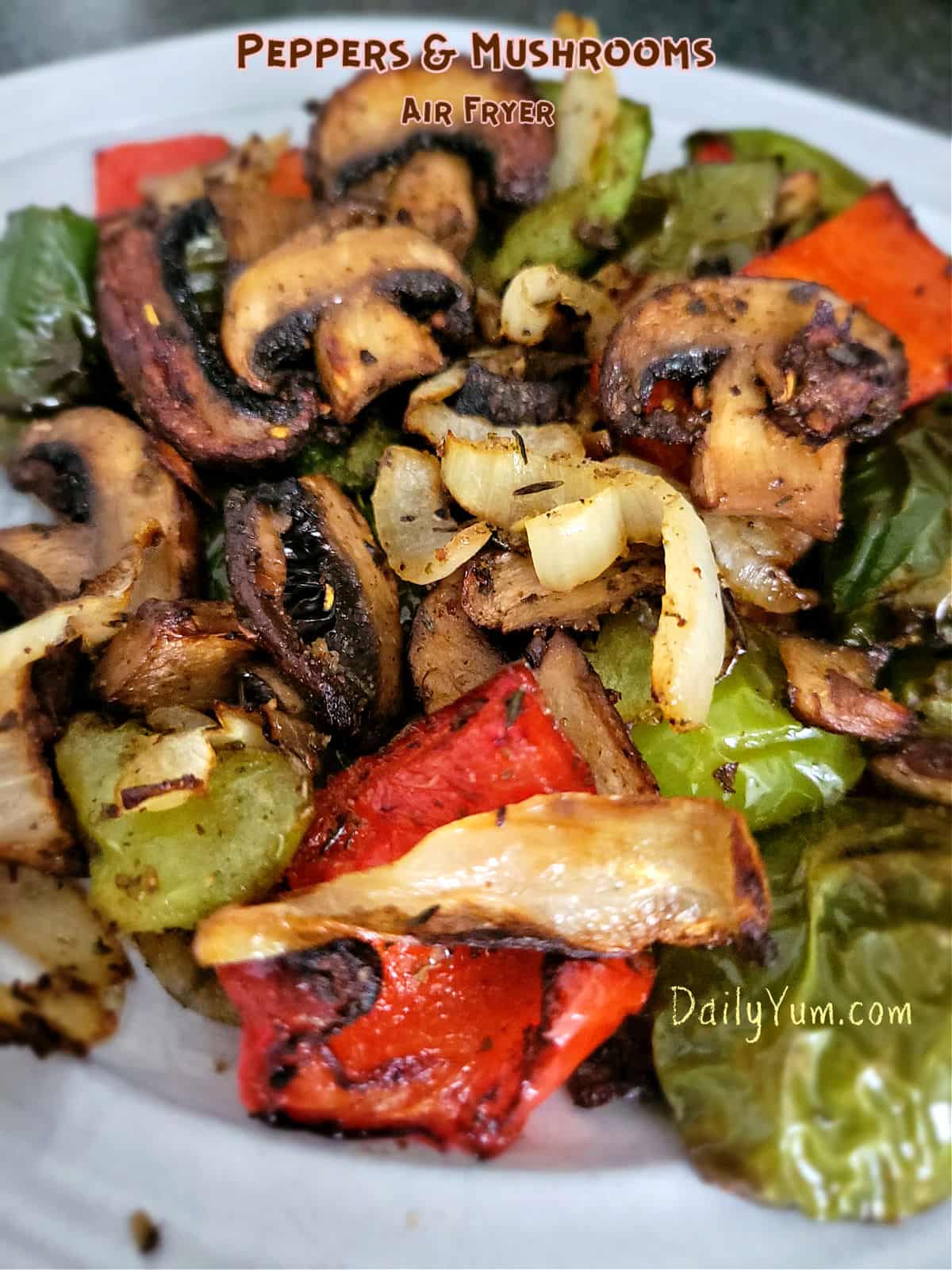 air fryer roasted peppers, mushrooms and onions